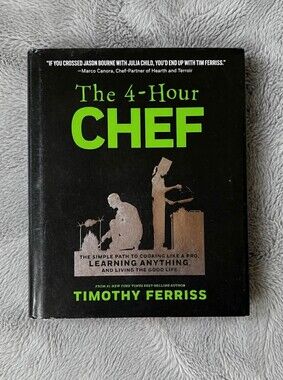 The 4-Hour Chef — Timothy Ferriss Hardcover 2012 First Edition​